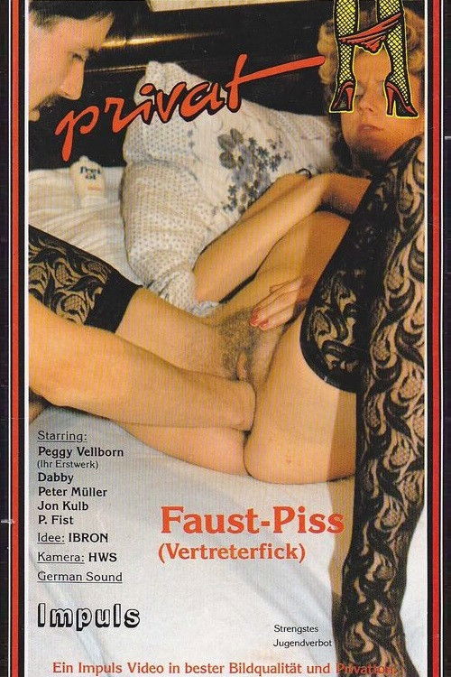 Faust-Piss (Vertreterfick)