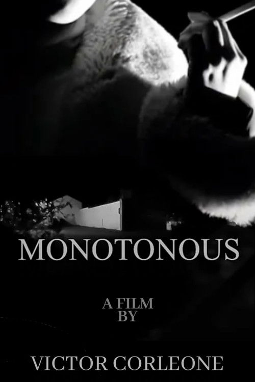 Monotonous