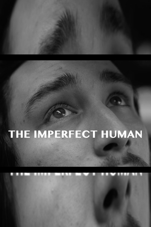 The Imperfect Human