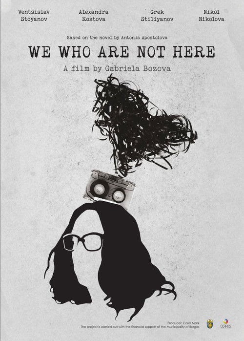 We Who Are Not Here