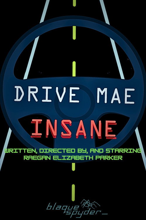 Drive Mae Insane