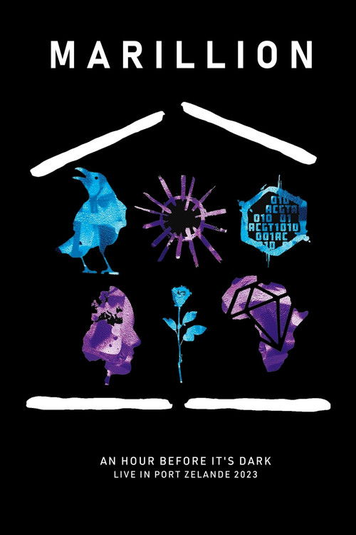 Marillion: An Hour Before It's Dark Live In Port Zelande