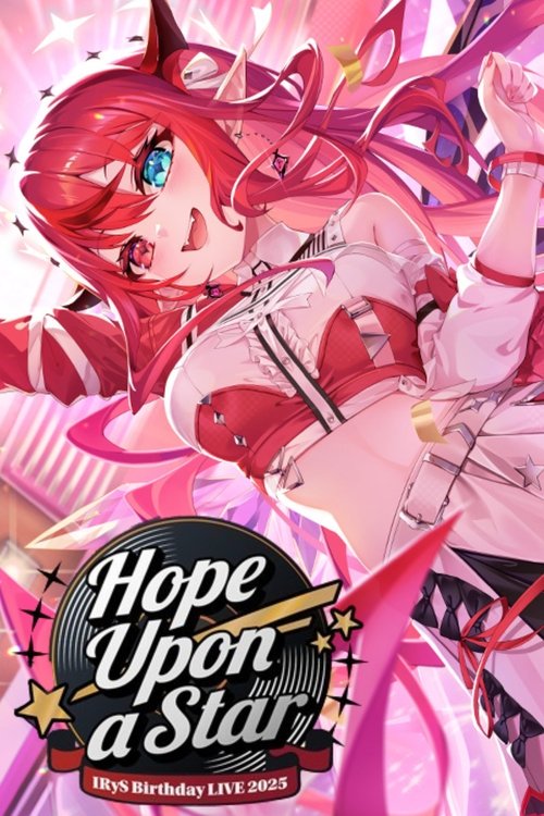 Hope Upon A Star - IRyS 3D Birthday Live