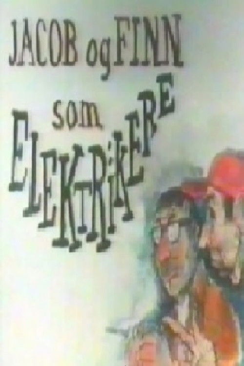 Poster for Finn og Jakob som elektrikere