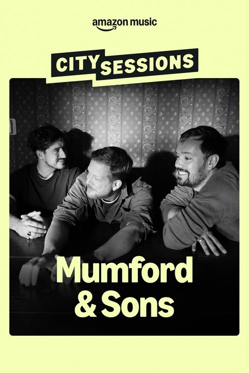 City Sessions: Mumford & Sons