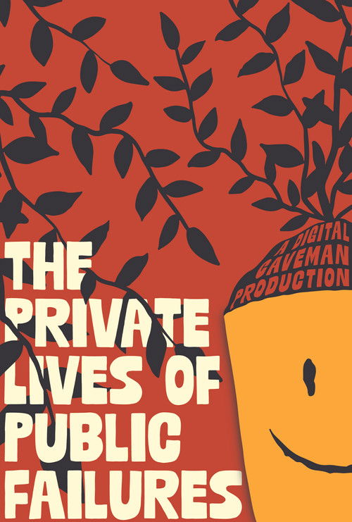 The Private Lives of Public Failures