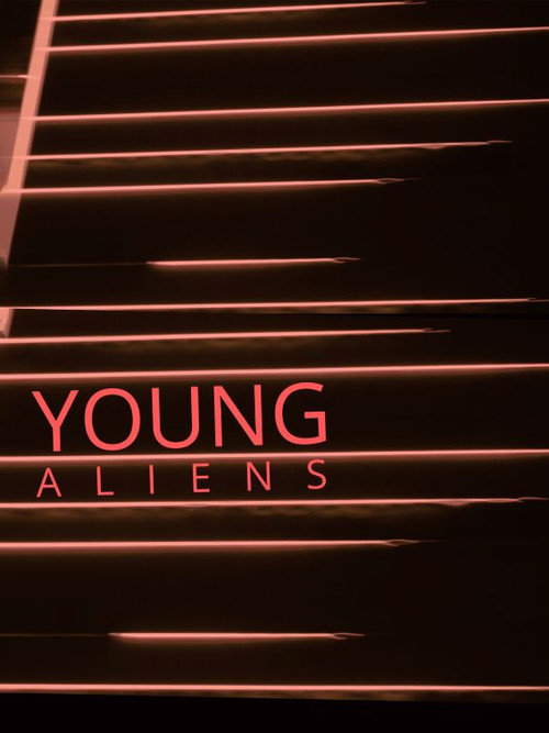 Young Aliens