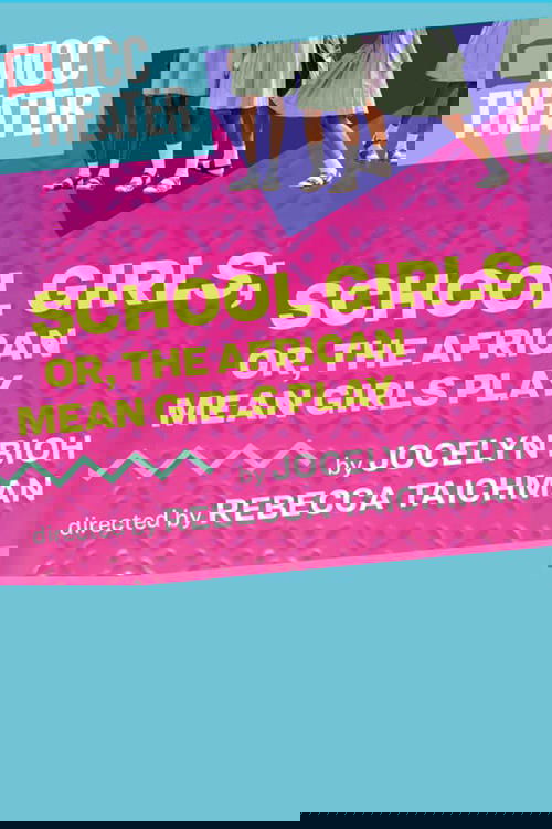 School Girls; Or, the African Mean Girls Play