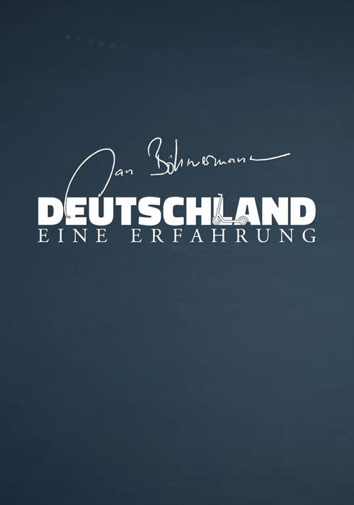 Deutschland - Eine Erfahrung