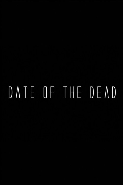 Date of the Dead
