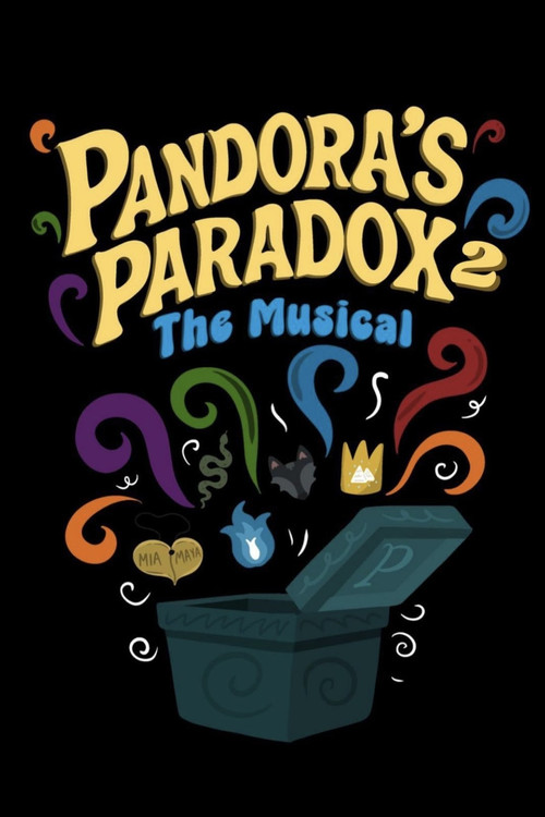 Pandora's Paradox 2: The Musical