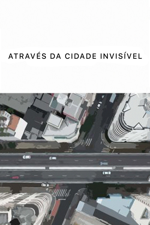 Através da Cidade Invisível
