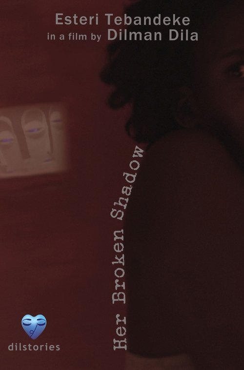 Her Broken Shadow