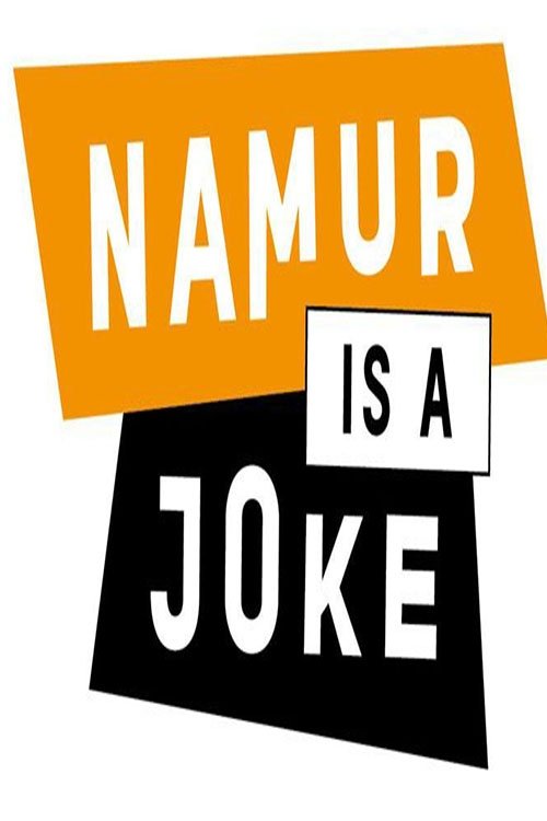 Gala d'ouverture Namur is a Joke - Intelligence superficielle
