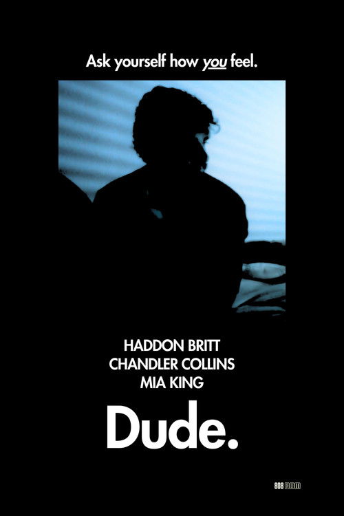 Dude.