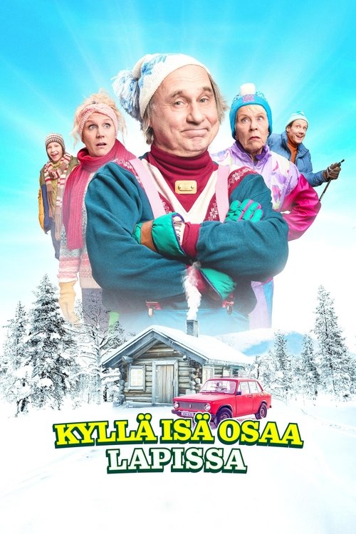 Kyllä isä osaa Lapissa