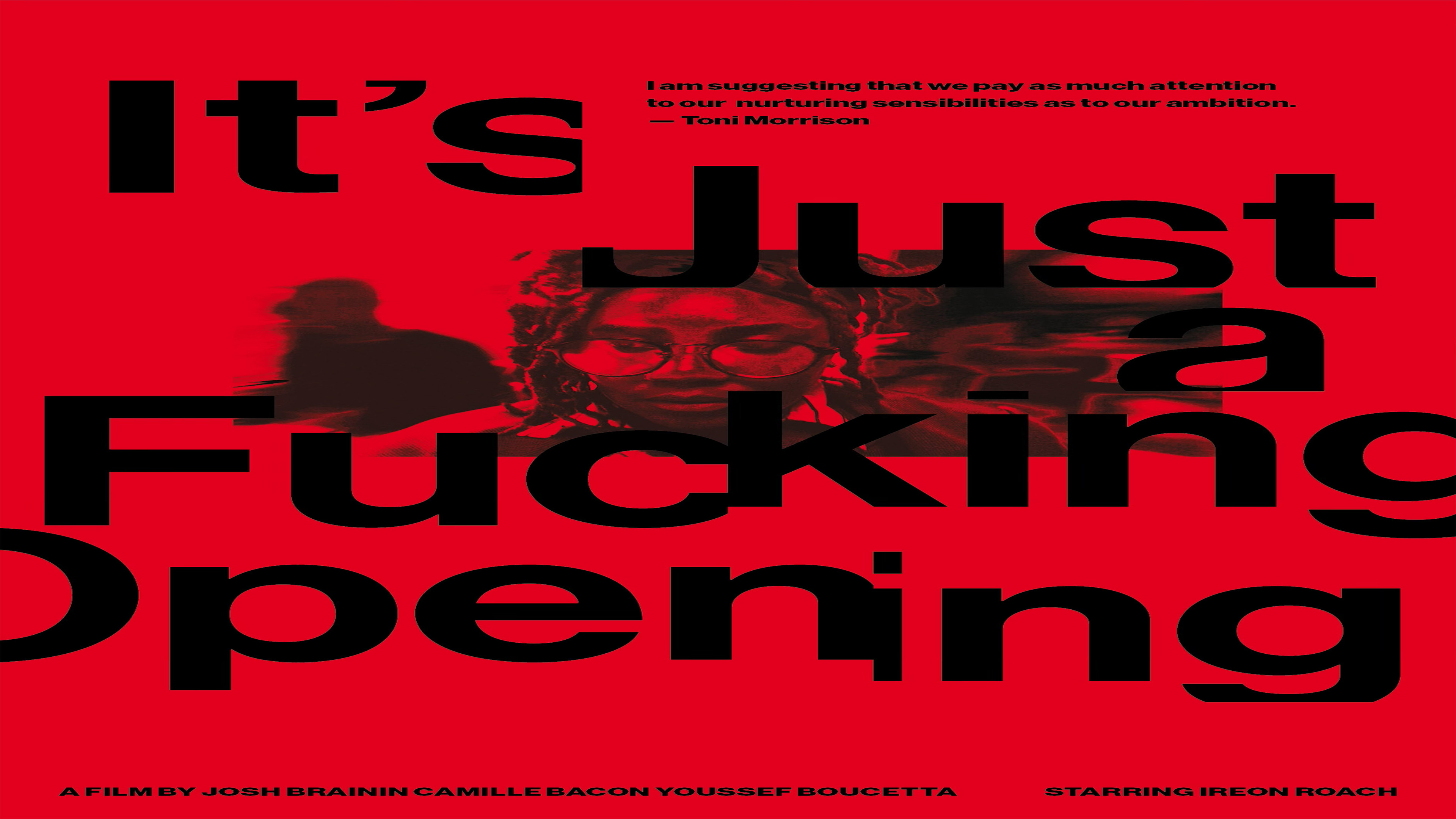 Backdrop for It's Just a Fucking Opening