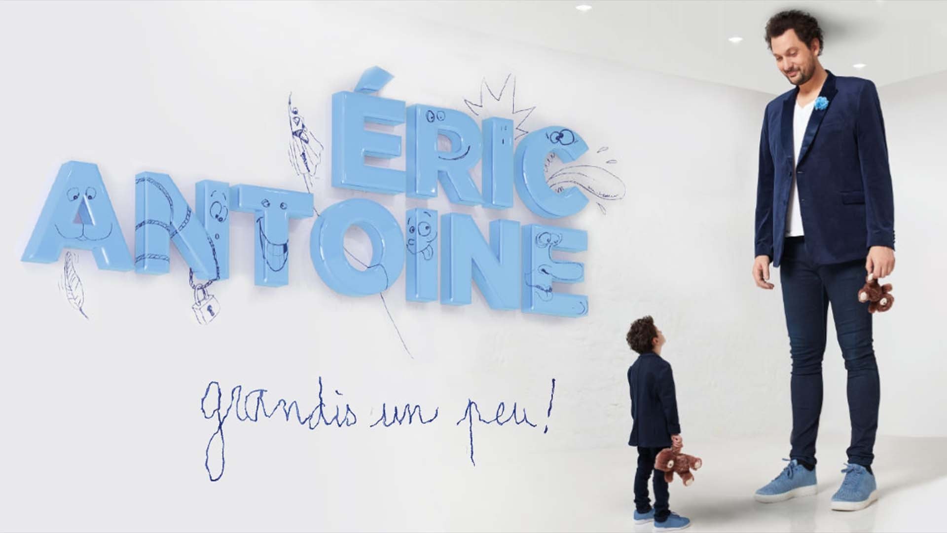 Backdrop for Eric Antoine - Grow Up A Little!