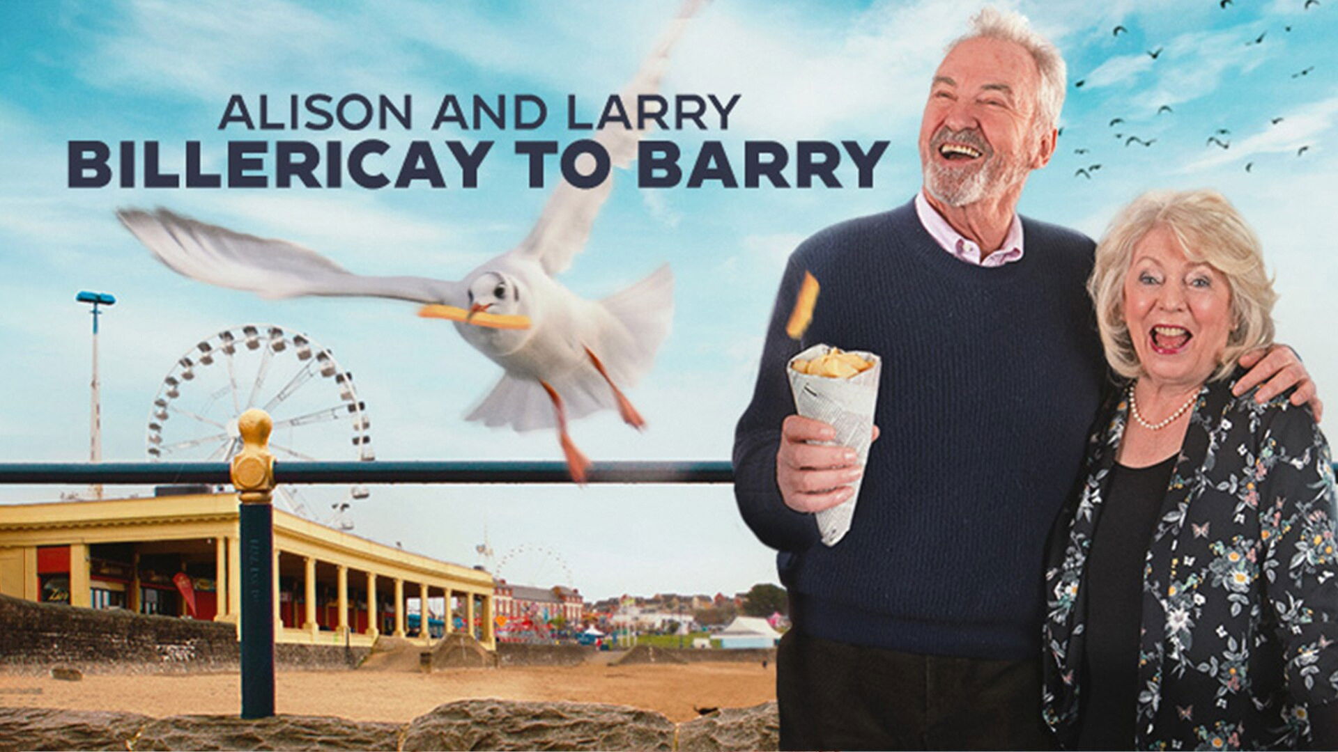 Backdrop for Alison & Larry: Billericay To Barry