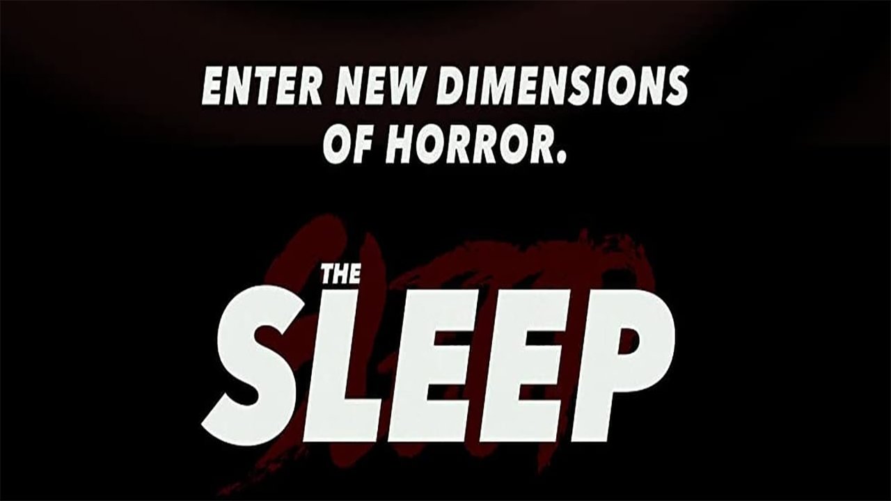 Backdrop for The Sleep: Survival Horror (Part One)