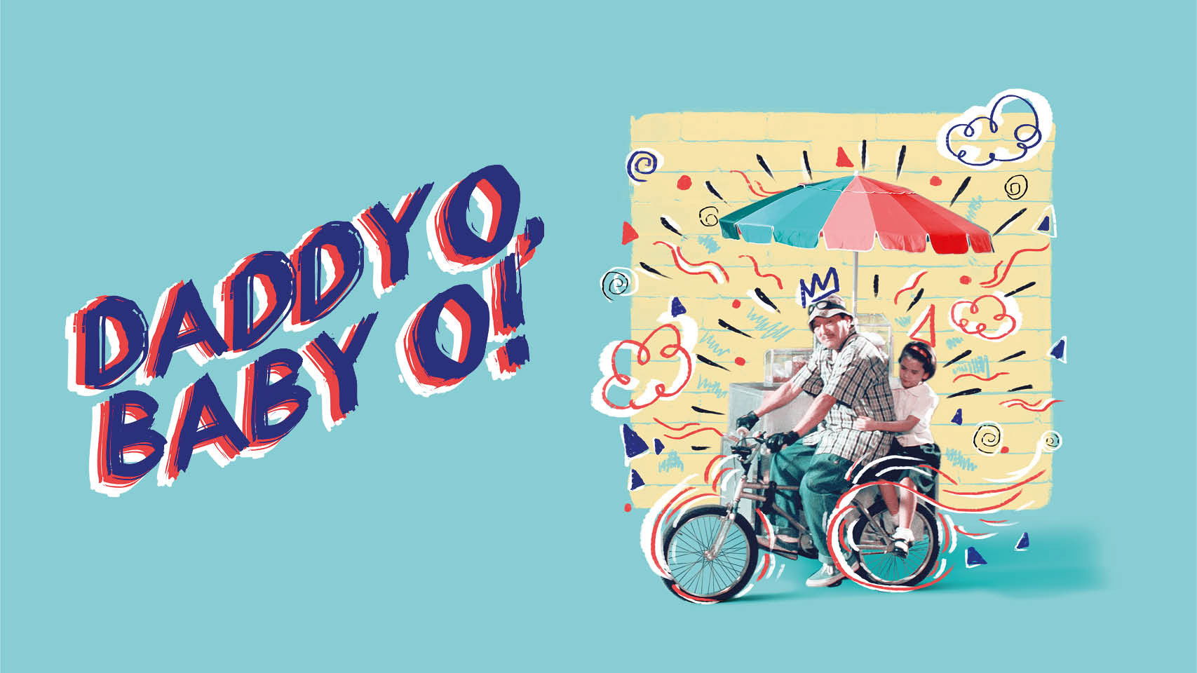 Backdrop for Daddy O! Baby O!