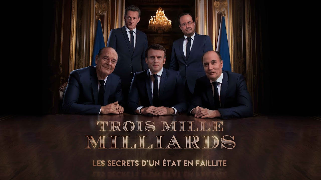 Backdrop for Trois mille milliards : les secrets d'un État en faillite