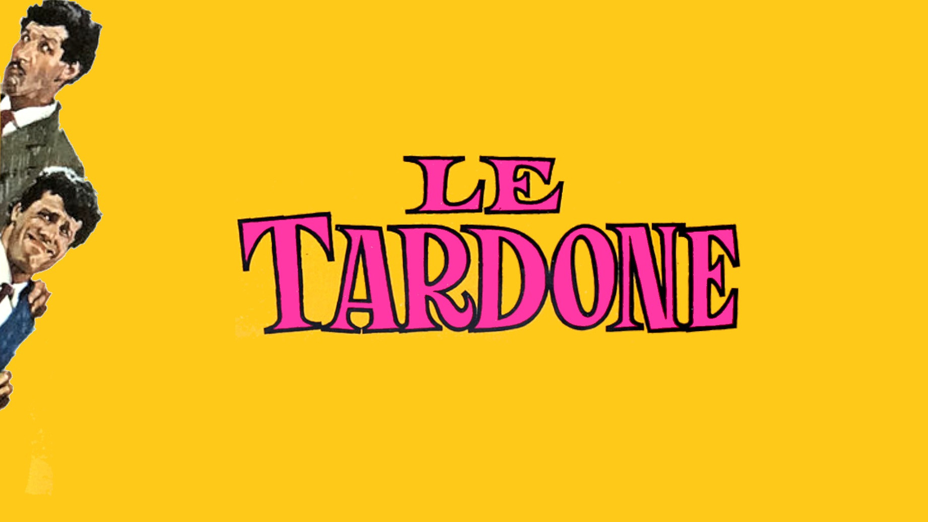 Backdrop for Le tardone