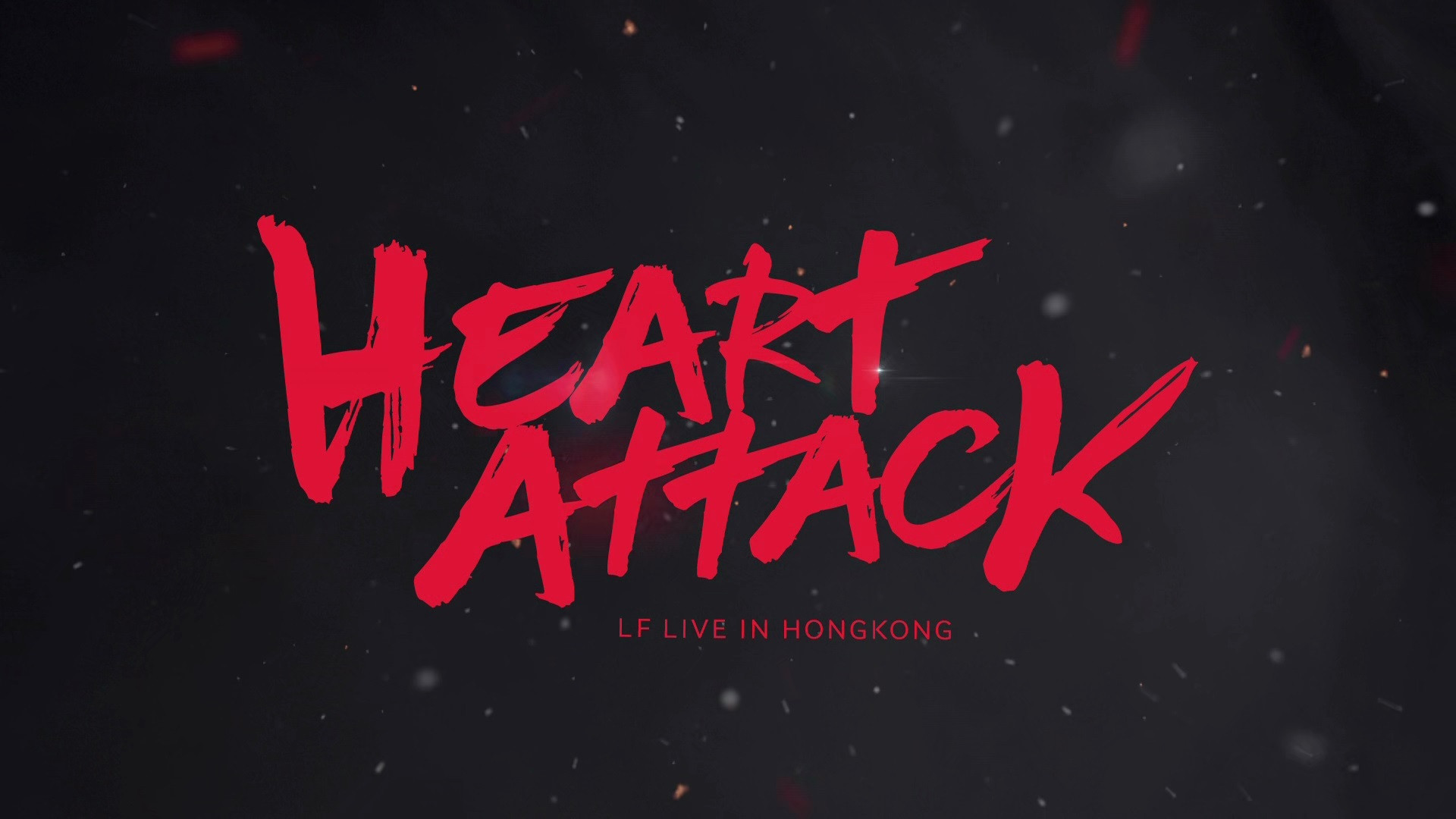 Backdrop for Heart Attack LF Live in HK