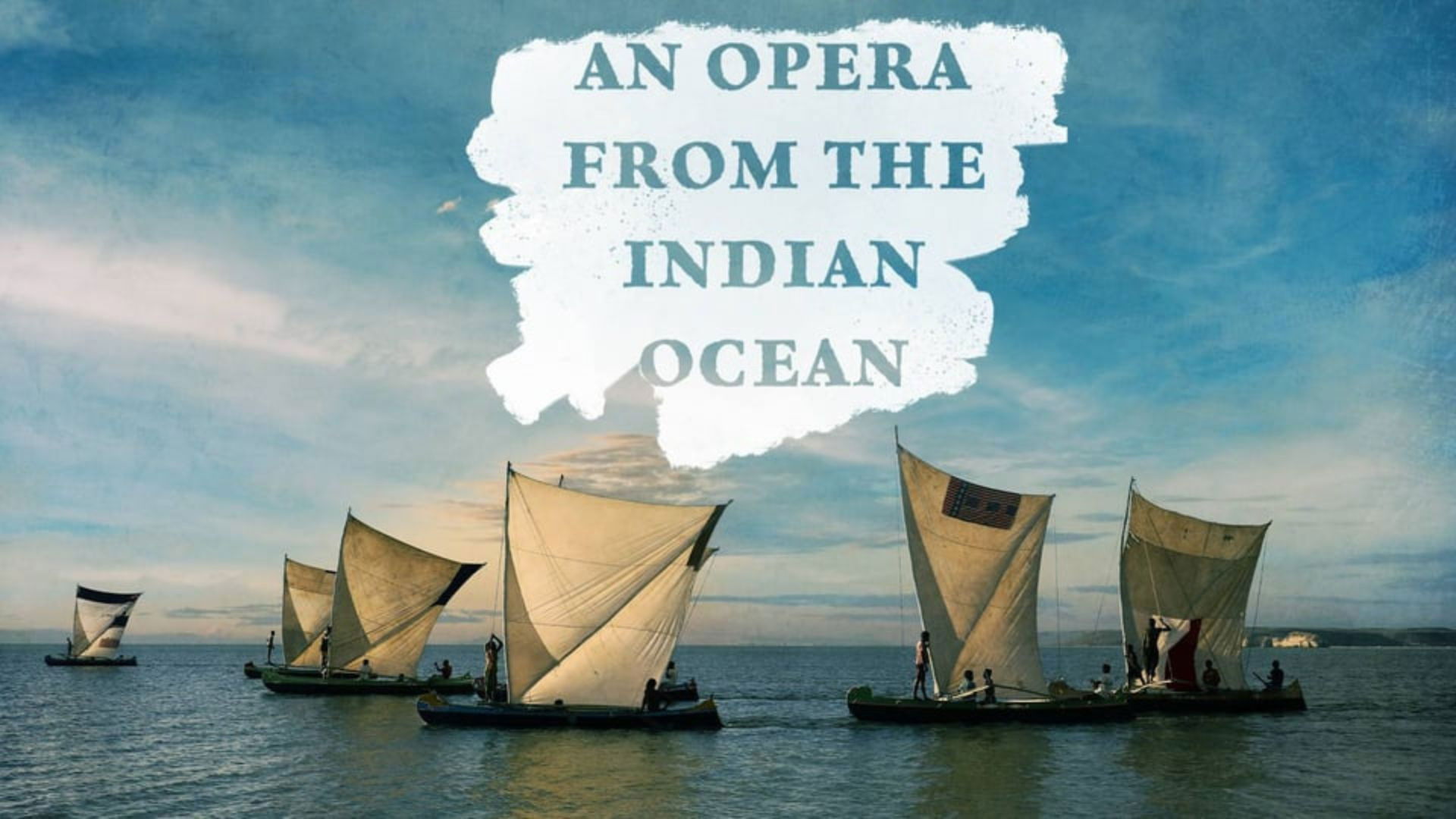 Backdrop for An opera from indian ocean
