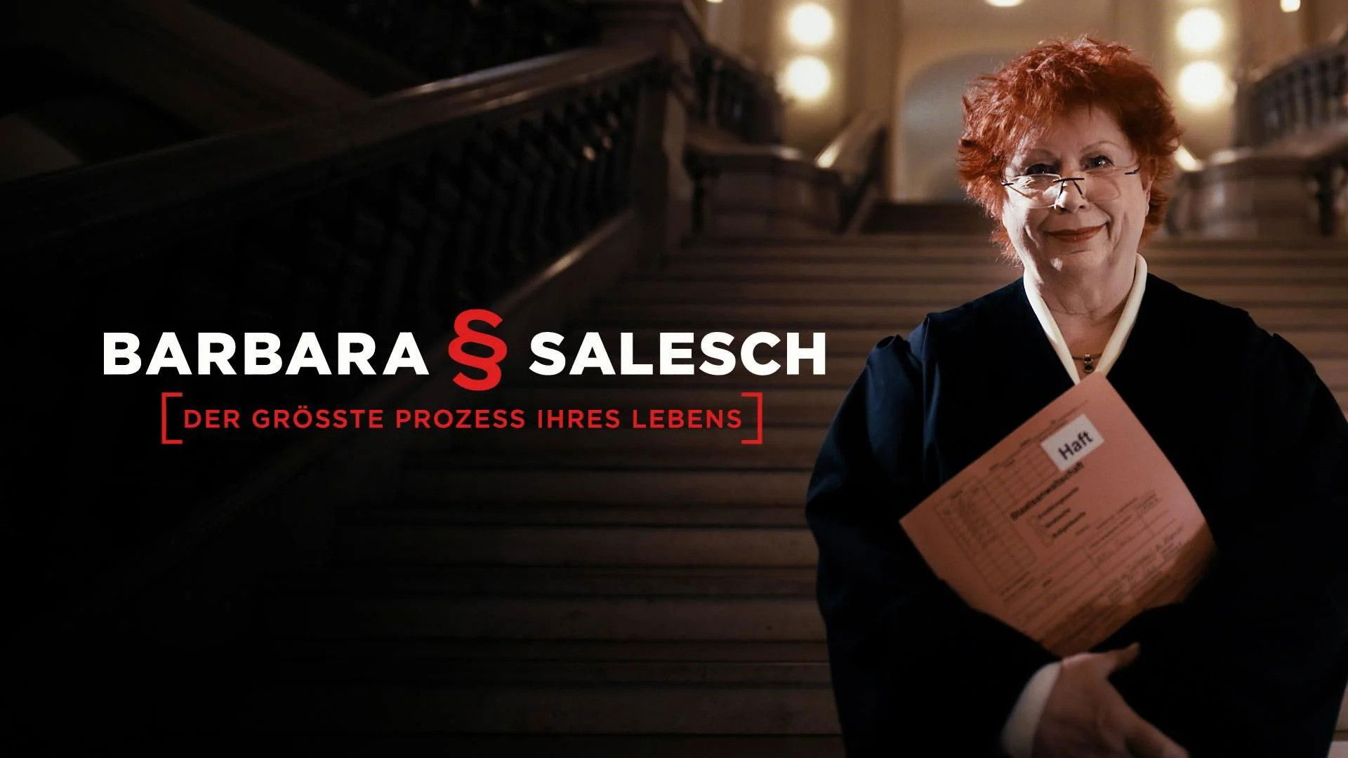 Backdrop for Barbara Salesch – Der größte Prozess ihres Lebens