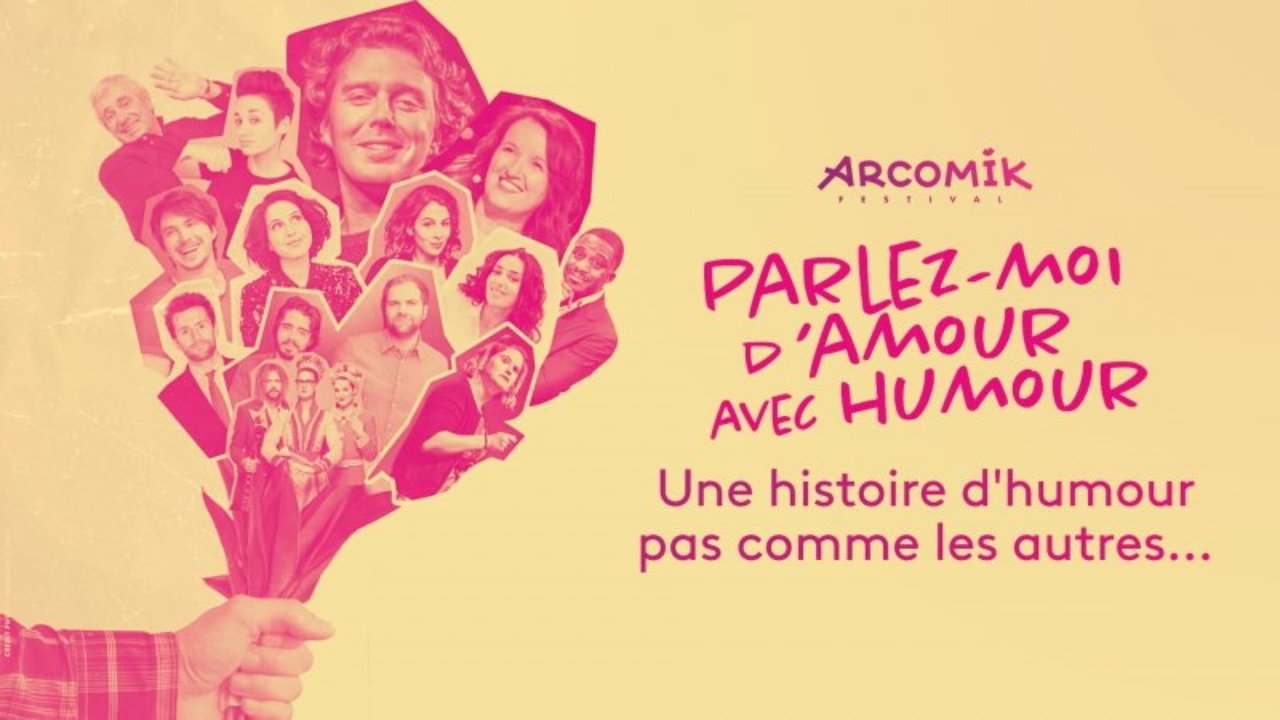 Backdrop for Arcomik, parlez moi d'amour avec humour