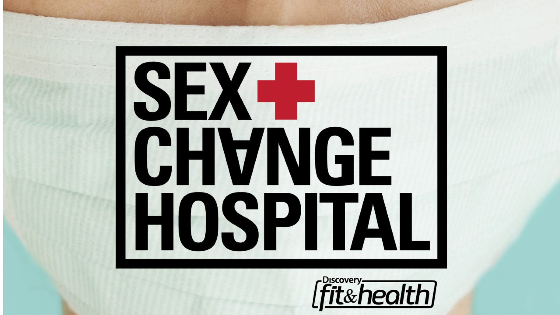 Backdrop for Sex Change Hospital