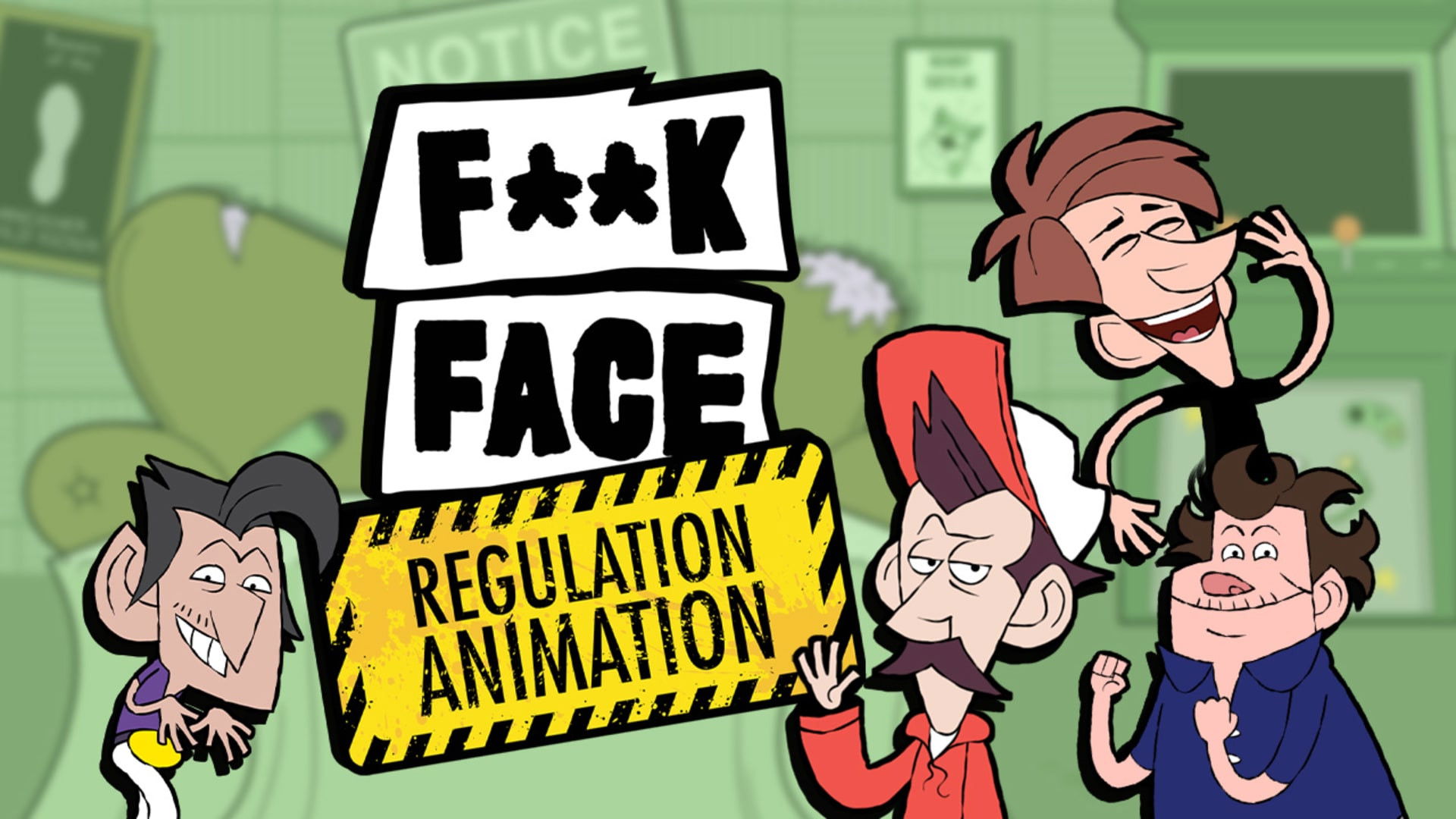 Backdrop for F**KFACE Regulation Animation
