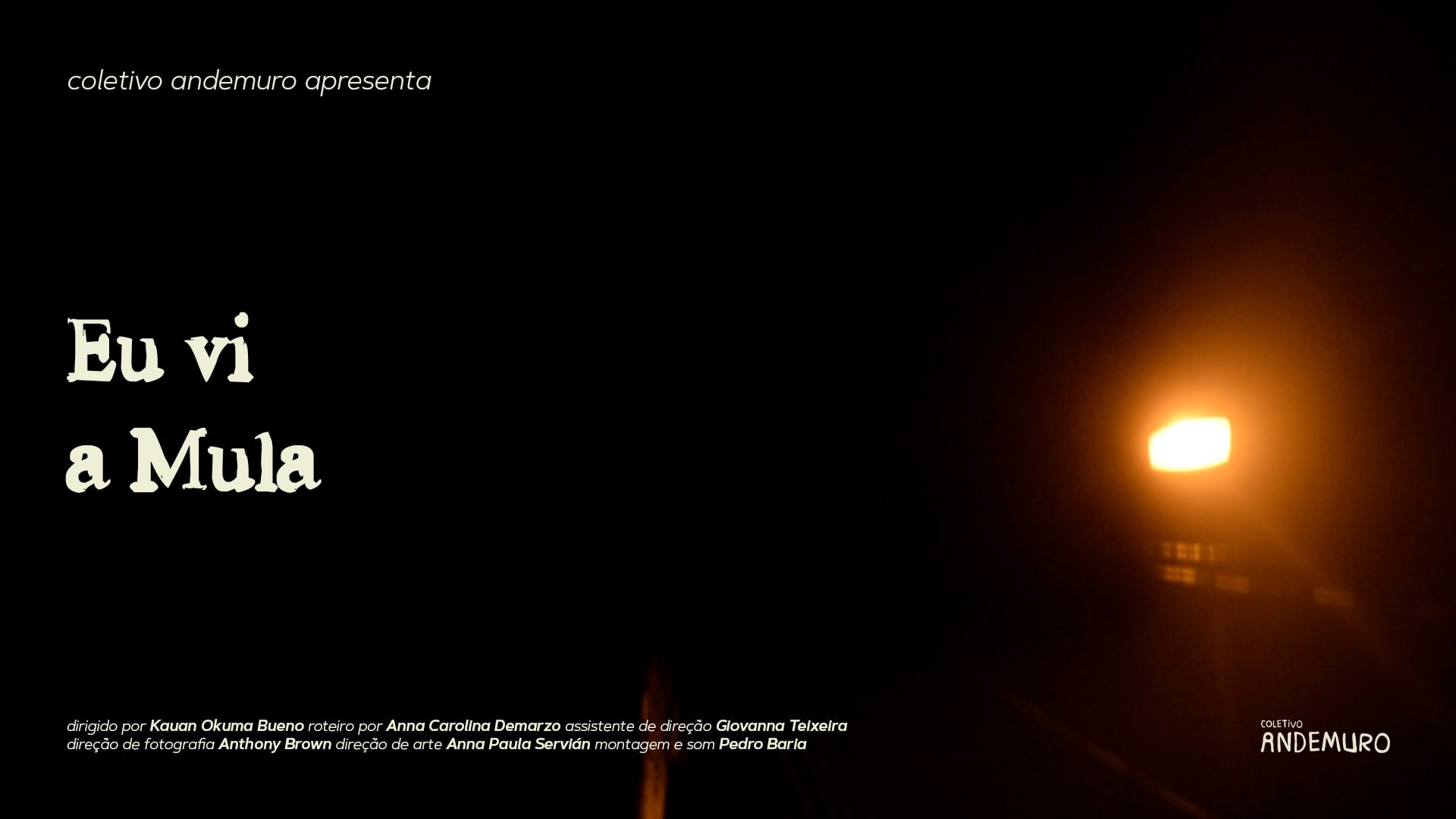 Backdrop for Eu Vi a Mula