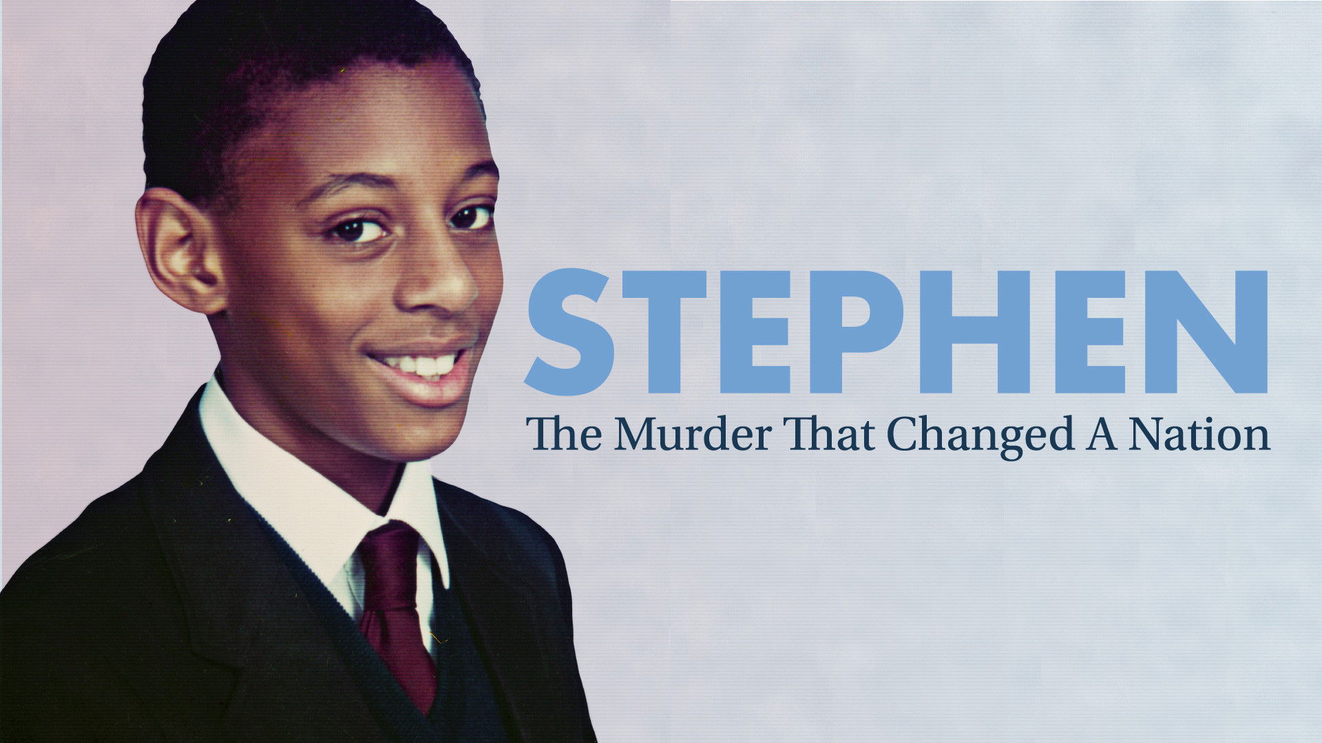 Backdrop for Stephen: The Murder That Changed a Nation