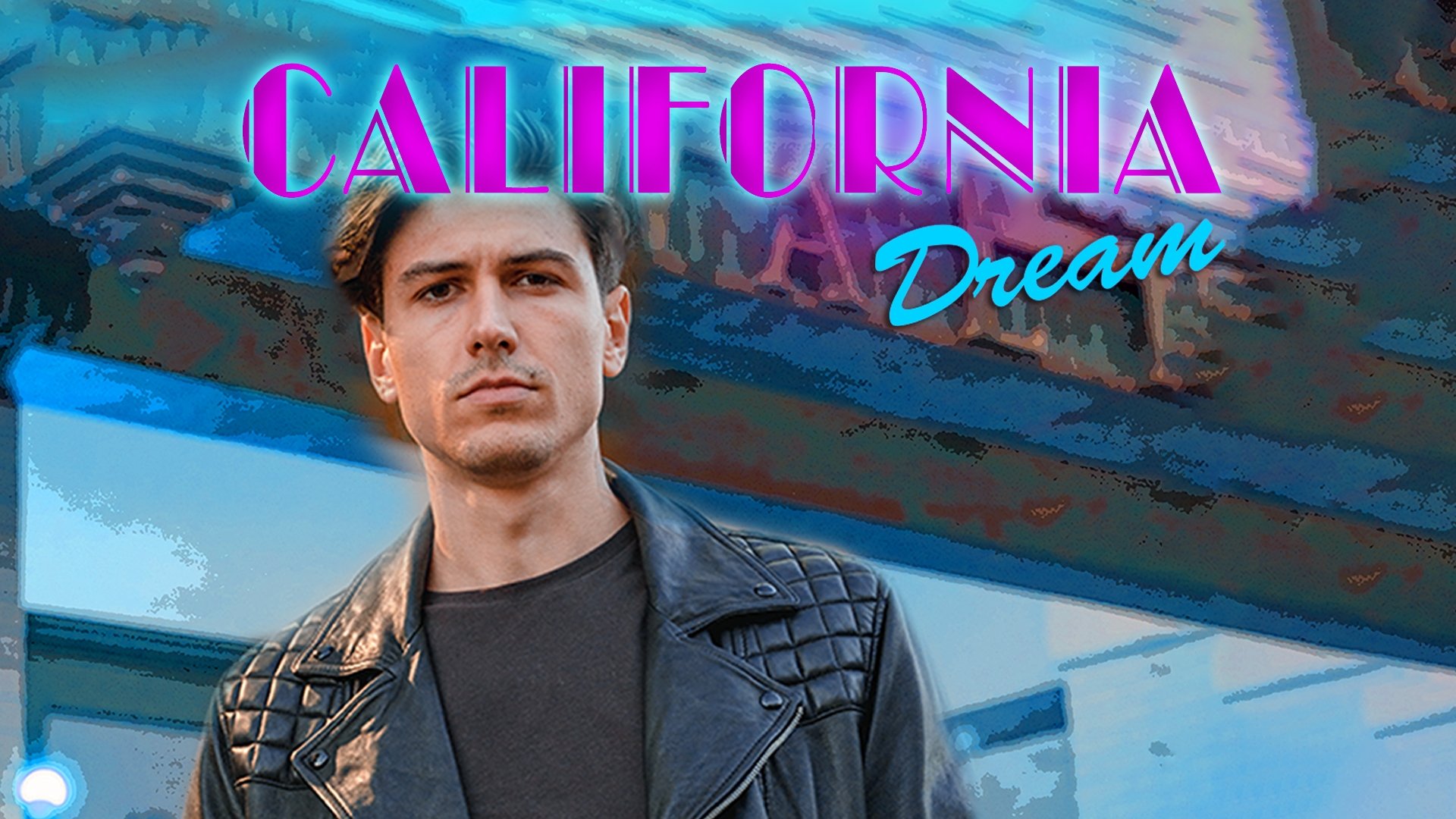 Backdrop for California Dream - A Second Chance