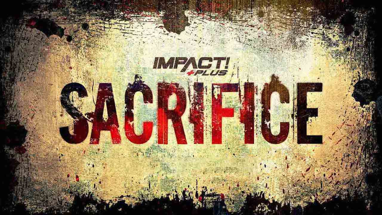 Backdrop for IMPACT Wrestling: Sacrifice 2022