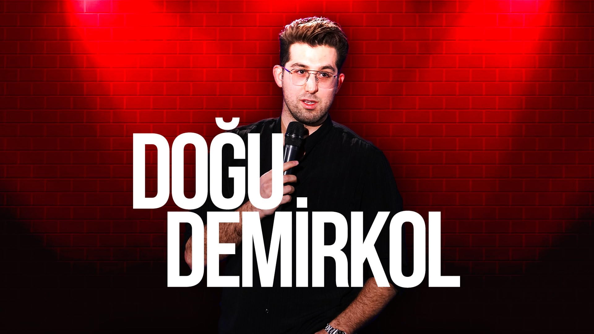 Backdrop for Doğu Demirkol: Yılbaşı Özel Stand-Up