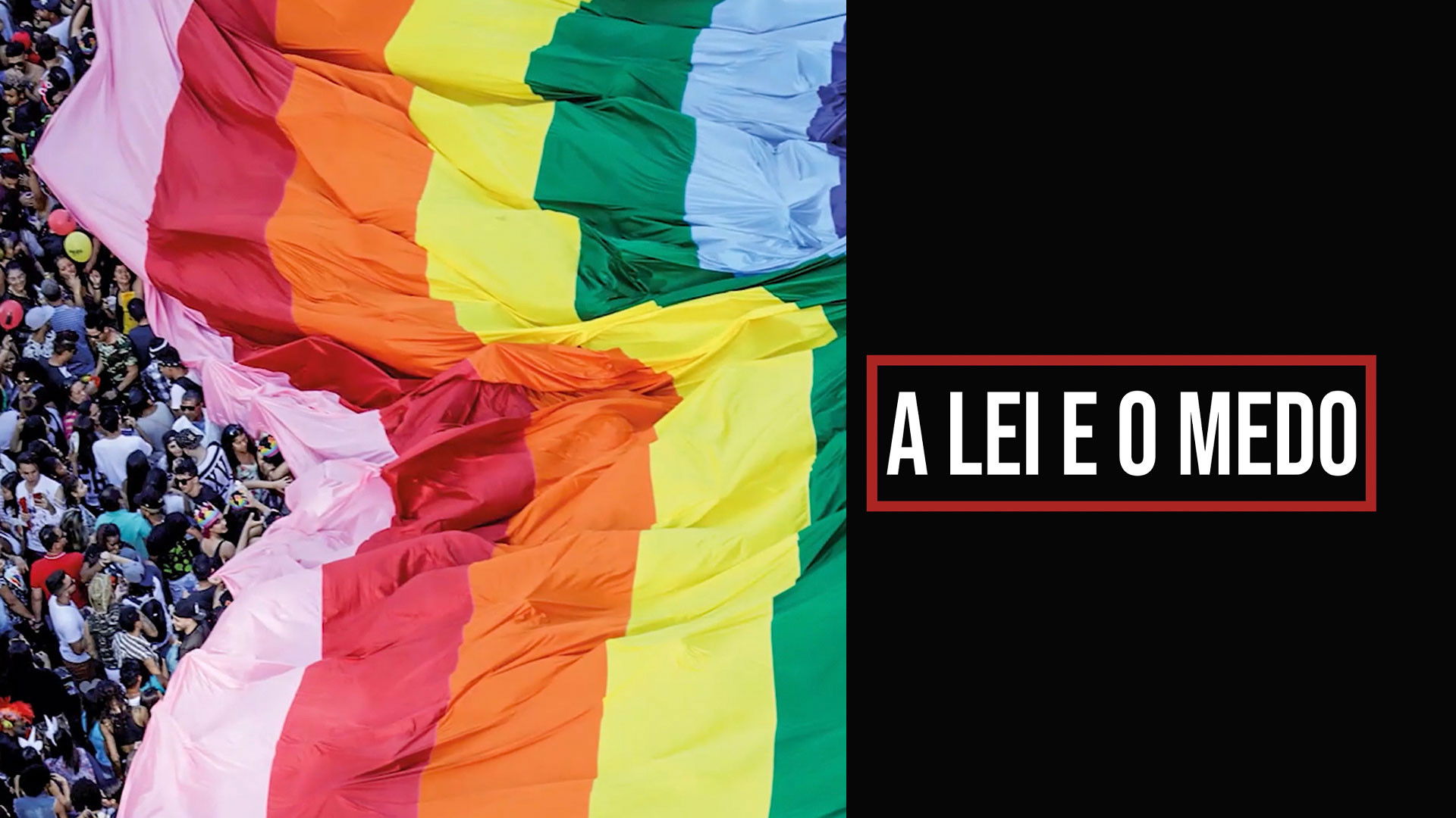 Backdrop for A Lei e o Medo