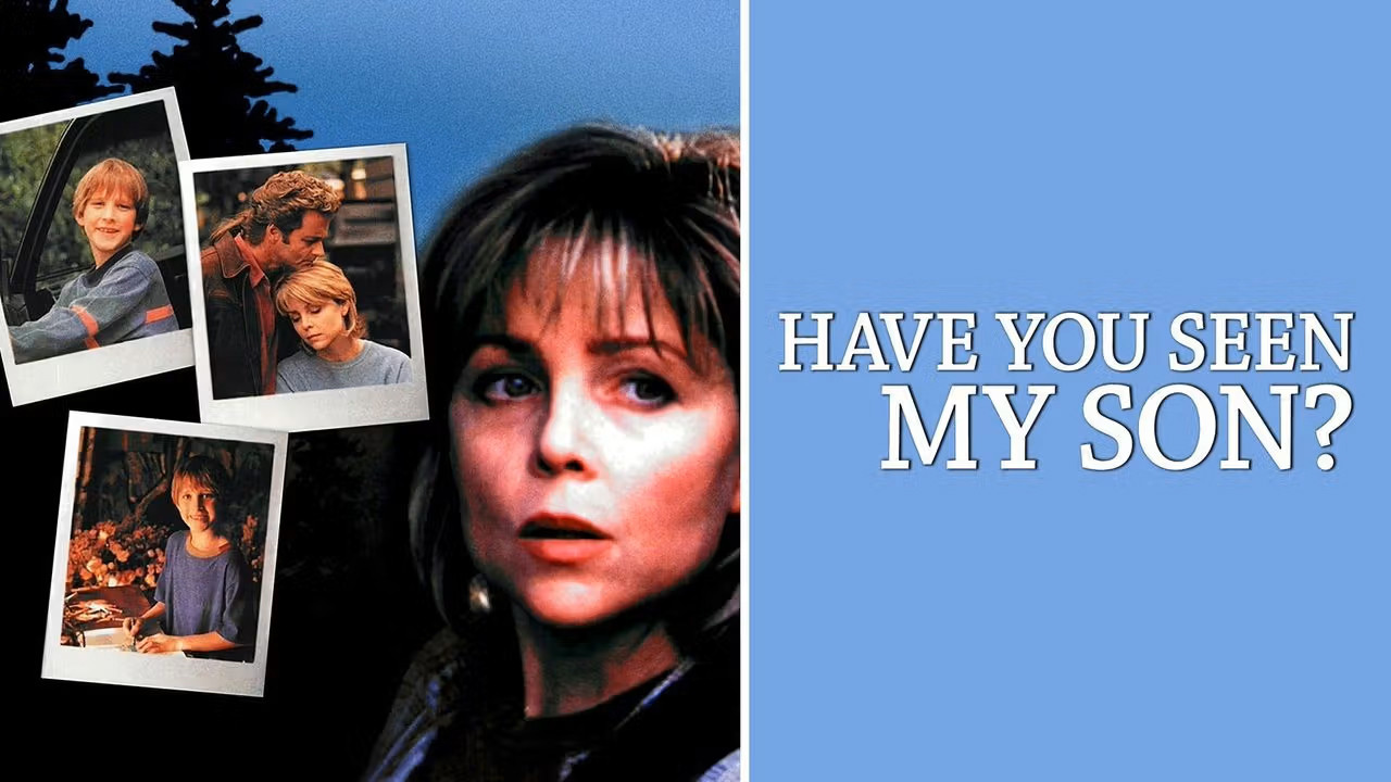 Backdrop for Have You Seen My Son