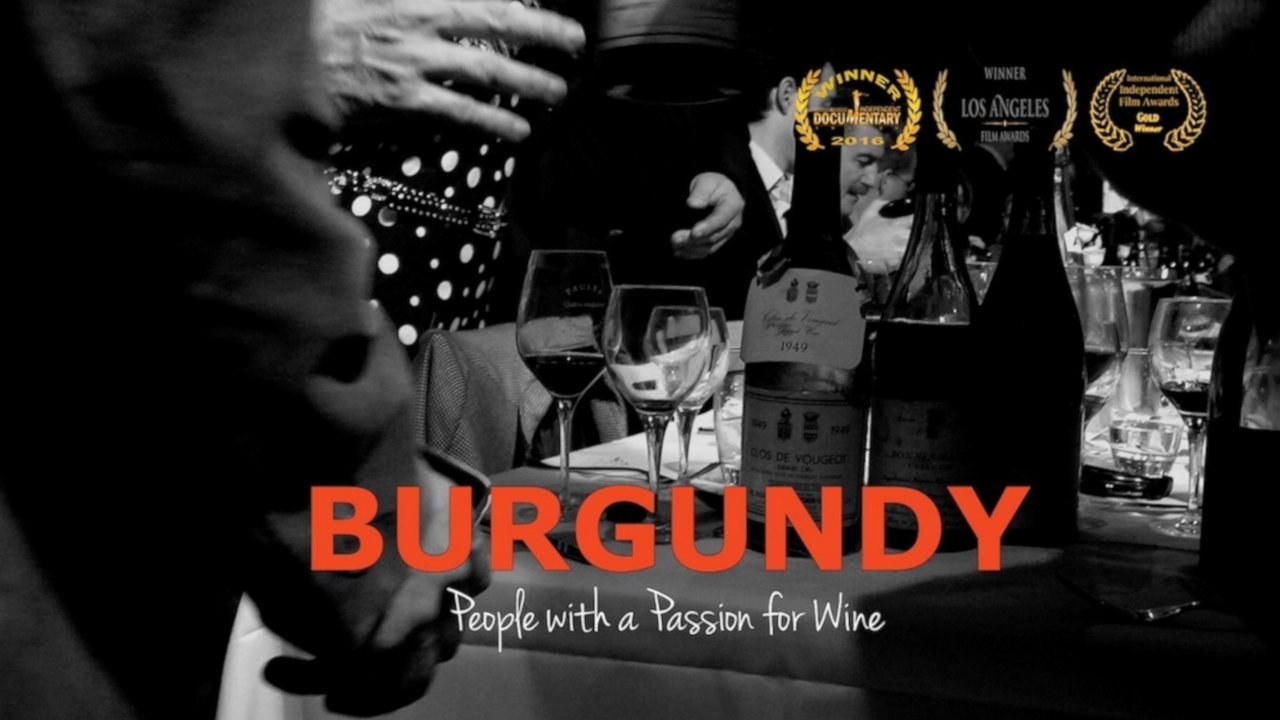 Backdrop for Burgundy: People with a Passion for Wine