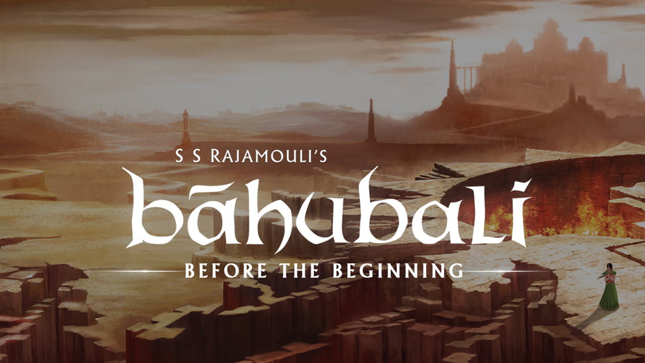 Backdrop for Baahubali: Before the Beginning
