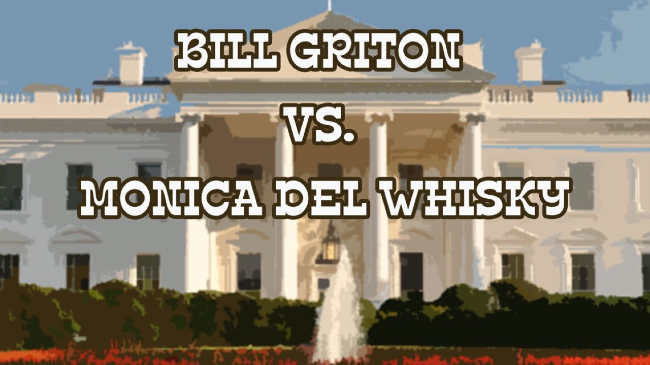 Backdrop for Bill Gritón vs Mónica del Whisky