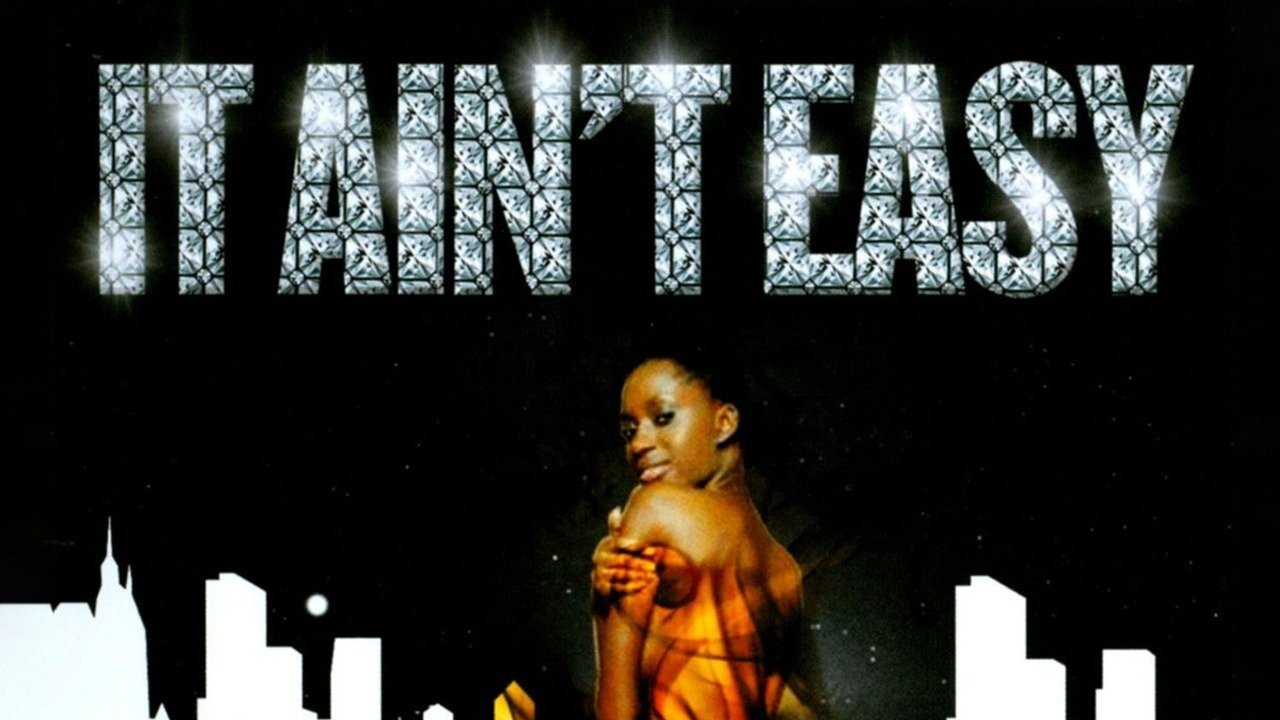 Backdrop for It Ain't Easy