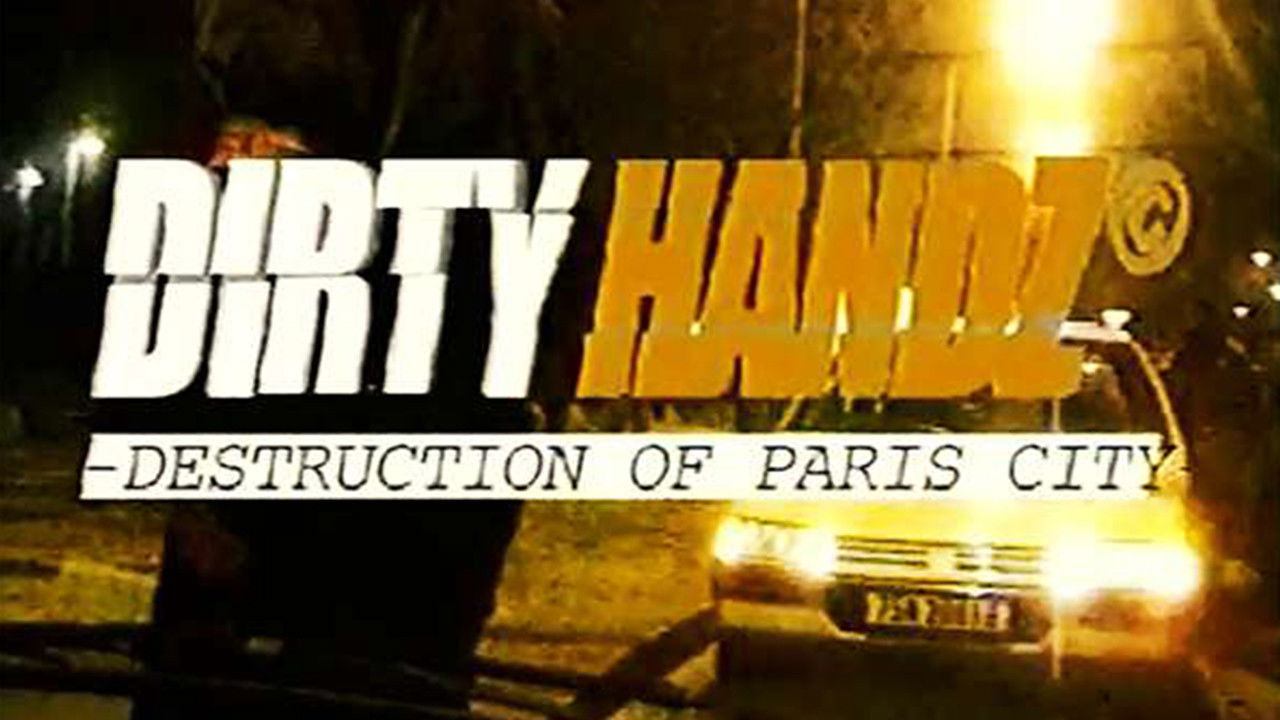 Backdrop for Dirty Handz - Destruction on Paris