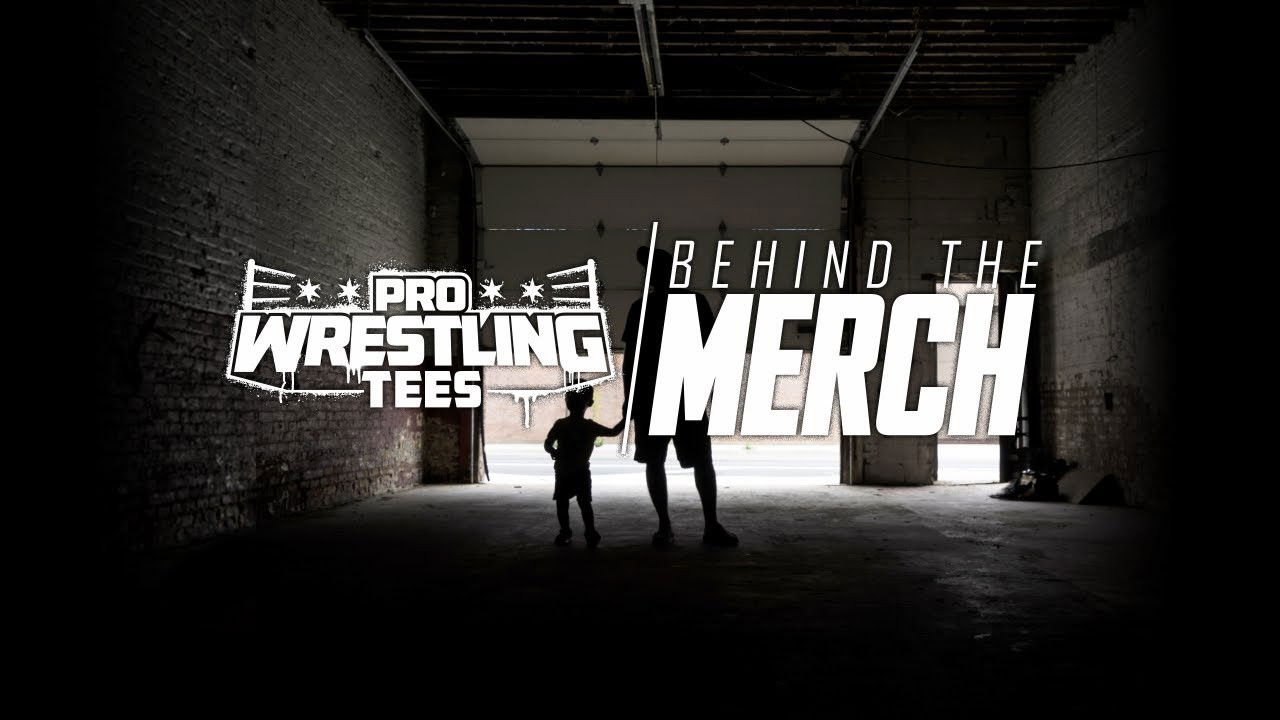 Backdrop for Pro Wrestling Tees: Behind The Merch