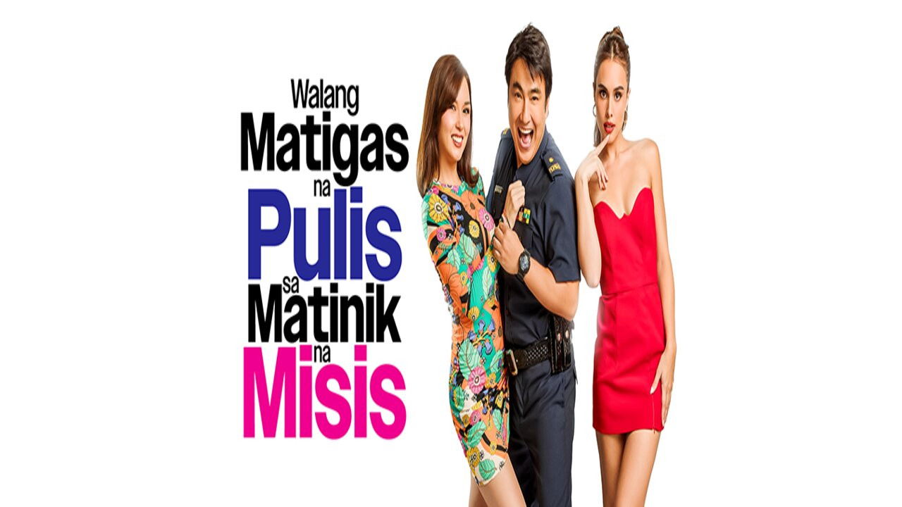 Backdrop for Walang Matigas na Pulis sa Matinik na Misis