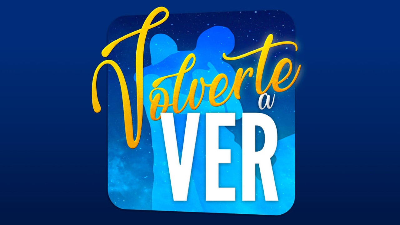 Backdrop for Volverte a ver