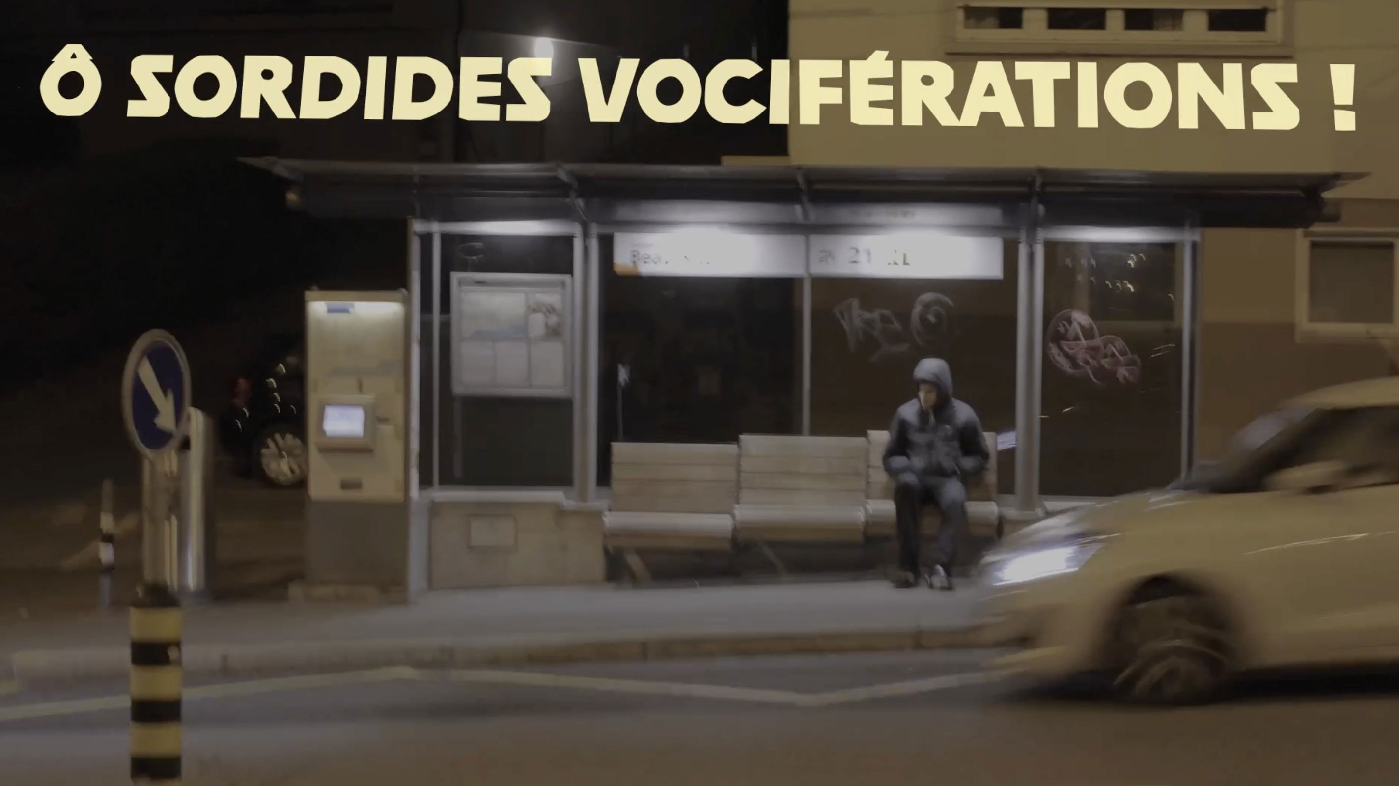 Backdrop for ô sordides vociférations !