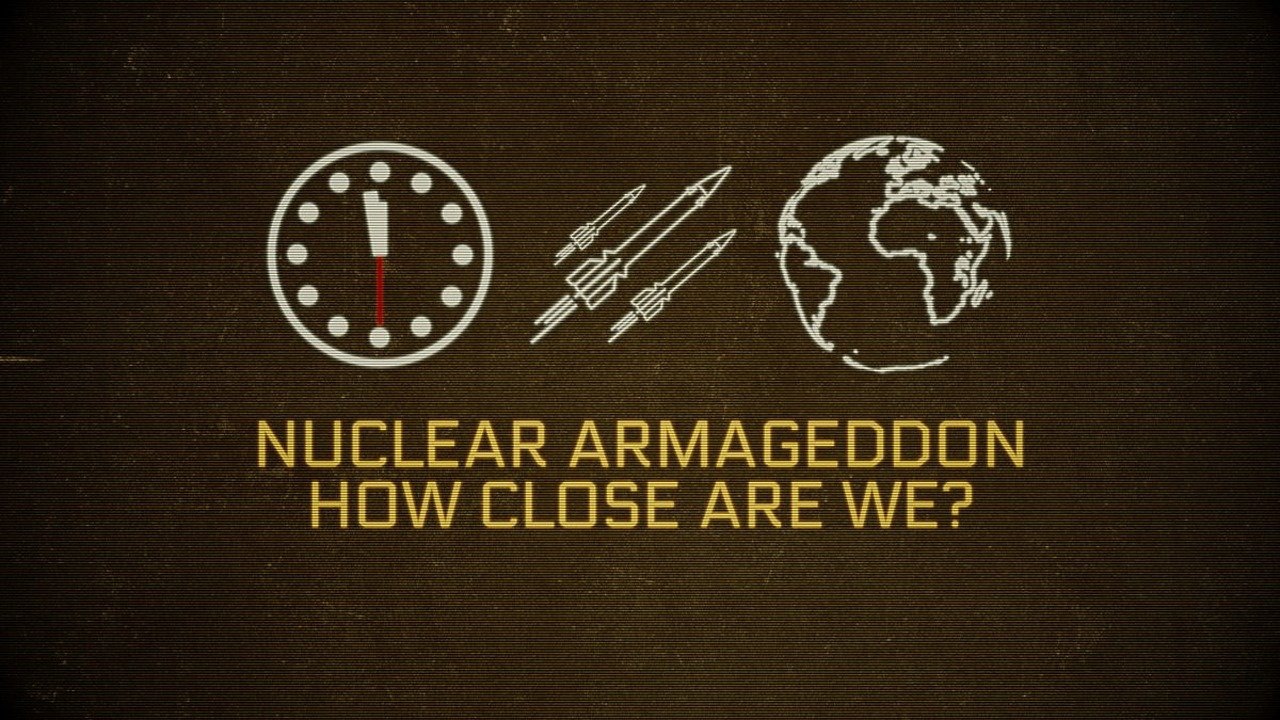 Backdrop for Nuclear Armageddon: How Close Are We?